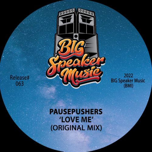 Pausepushers - Love Me [CAT601691]